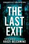 [Tommy St. James Mysteries 02] • The Last Exit